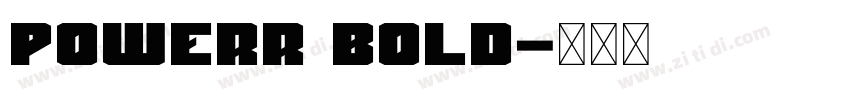 Powerr Bold字体转换